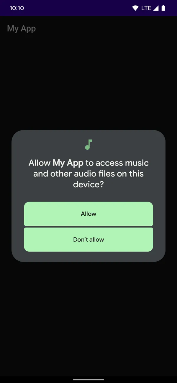 A system dialog titled Allow My App to access music and other audio files on this device, with Allow and Don't allow buttons